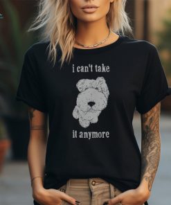 Beautiful Bastard Merch I Can't Take It Anymore Tee Shirt