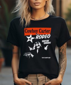 Beyonce Cowboy Carter And The Rodeo Chitlin Circuit shirt