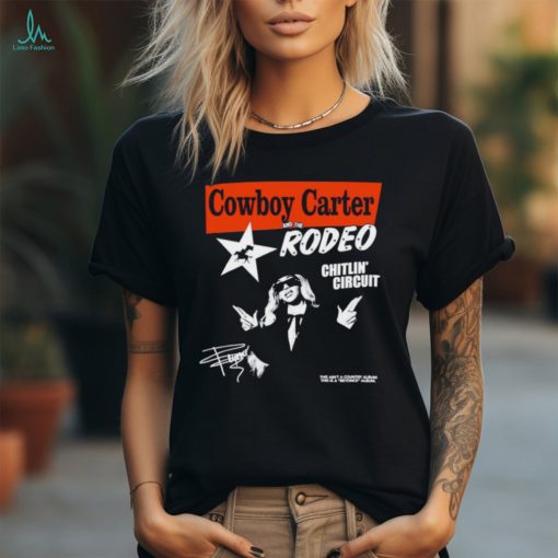 Beyonce Cowboy Carter And The Rodeo Chitlin Circuit shirt