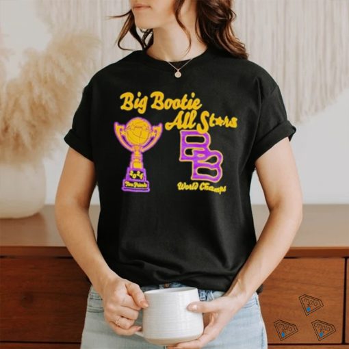 Big Bootie All Stars World Champs 2024 Two Friends Shirt