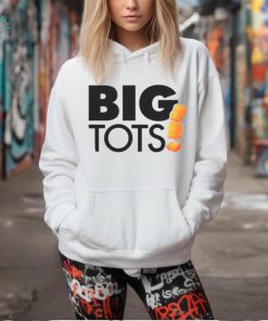 Big tots shirt