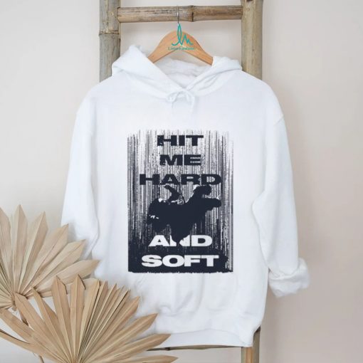 Billie Eilish Hit Me Hard And Soft Shirt