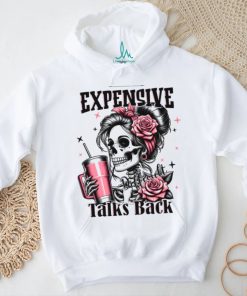 Boujee Expensive Difficult And Talks Back Coffee Mom shirt