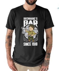 Browning’s bar since 1918 shirt