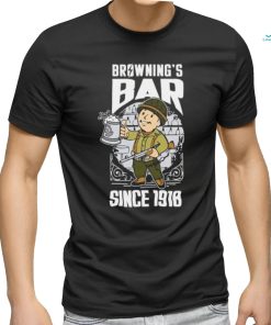 Browning’s bar since 1918 shirt
