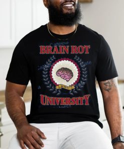 Bru Brain Rot University Shirt