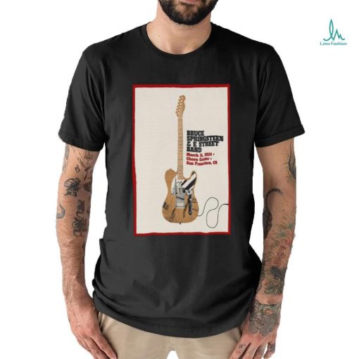 Bruce Springsteen & E Street Band Chase Center San Francisco, CA Mar 31 2024 Poster shirt