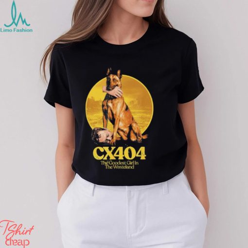 CX404 the goodest girl in the wasteland shirt