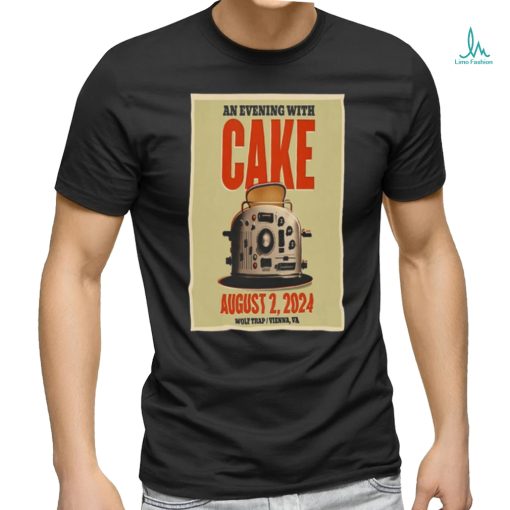 Cake August 2 2024 Wolf Trap Vienna VA Poster shirt