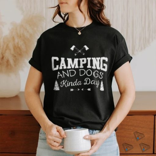 Camping And Dogs Kinda Day Classic T Shirt
