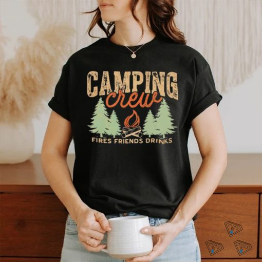 Camping crew fires friends drinks shirt