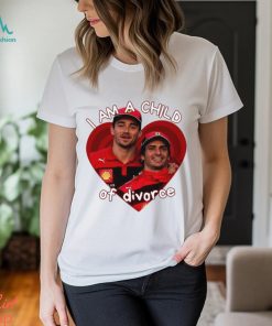 Carlos Sainz and Charles Leclerc I am a Child of Divorce shirt