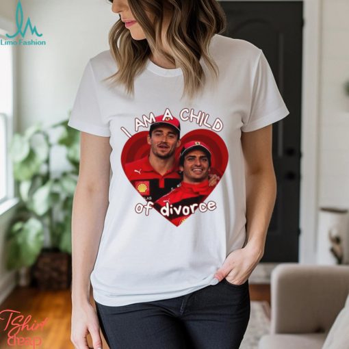 Carlos Sainz and Charles Leclerc I am a Child of Divorce shirt