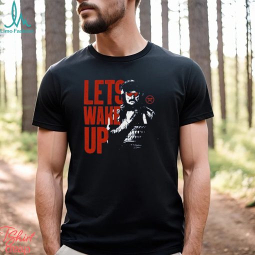 Championsclub Dr Disrespect Let’s Wake Up T Shirt Unisex T Shirt