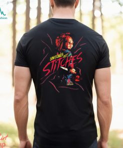 Chucky Snitches Get Stitches New Shirt