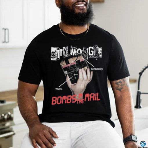 City Morgue Bombs In The Mail Shirt Unisex T Shirt