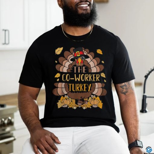 Co Worker Turkey Matching Thanksgiving Turkey Group Family T Shirt