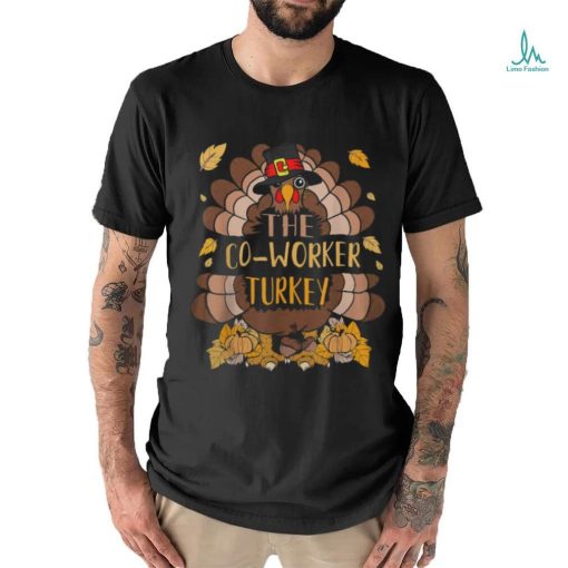 Co Worker Turkey Matching Thanksgiving Turkey Group Family T Shirt