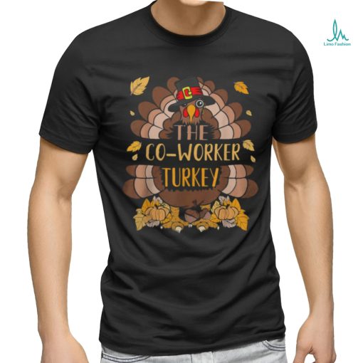 Co Worker Turkey Matching Thanksgiving Turkey Group Family T Shirt