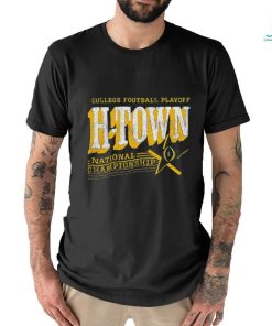 College Football Playoff 2024 National Championship Game H Town shirt