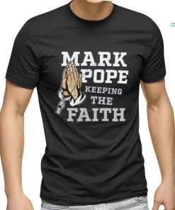 Collegehoopstoday Merch Mark Pope Keeping The Faith Bbn New Shirt