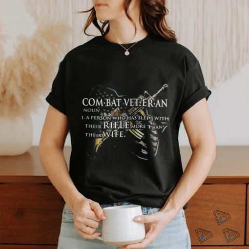 Combat veteran definition shirt