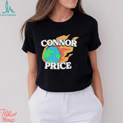 Connor Price Globe On Fire Earth T shirts