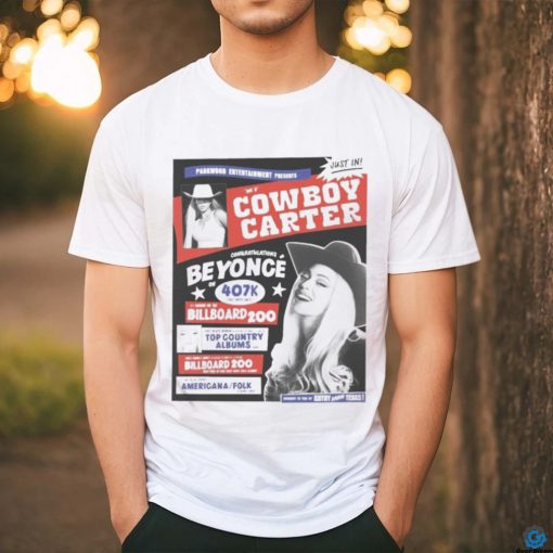 Cowboy Carter Rides Straight To The Top Hats Off Beyonce T Shirt
