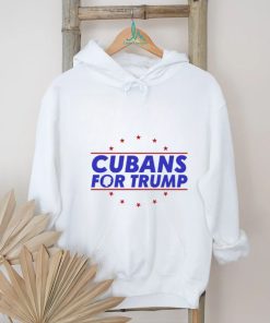 Cubans For Trump 2024 Shirt