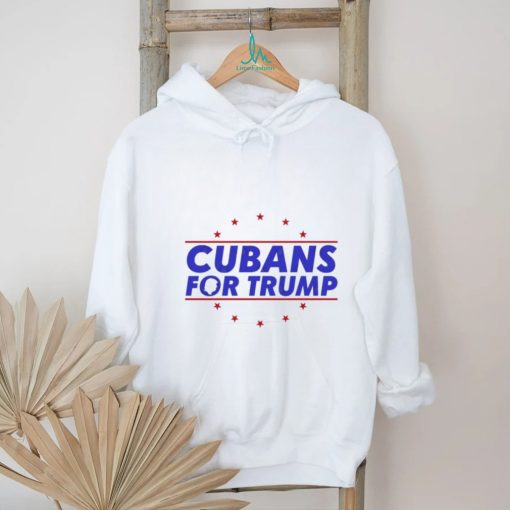 Cubans For Trump 2024 Shirt