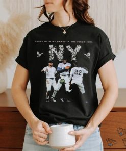 Dance With My Dawgs New York Yankees MLB shirt