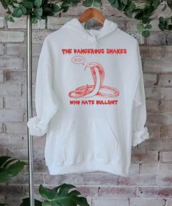 Dave Hill Merch Dangerous Snake Who Hate Bullshit Society Is My Jail T Shirt