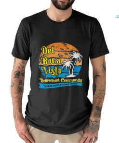 Del Boca Vista Seinfeld Retirement Community Pop Culture Men's Graphic T Shirt