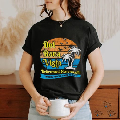 Del Boca Vista Seinfeld Retirement Community Pop Culture Men’s Graphic T Shirt