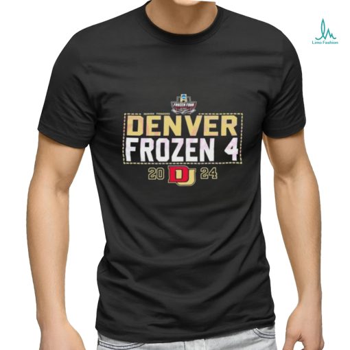 Denver Frozen 4 Hockey NCAA 2024 shirt