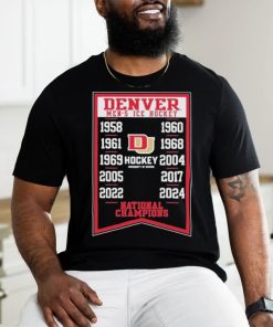 Denver Men’s ICE Hockey 10x 1958 2024 National Champions Shirt