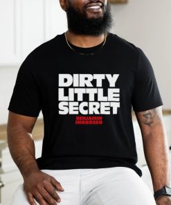 Dirty Little Secret Benjamin Ingrosso Shirt