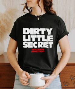 Dirty Little Secret Benjamin Ingrosso Shirt