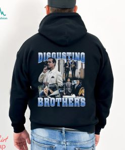 Disgusting Brothers Shirt Unisex T Shirt