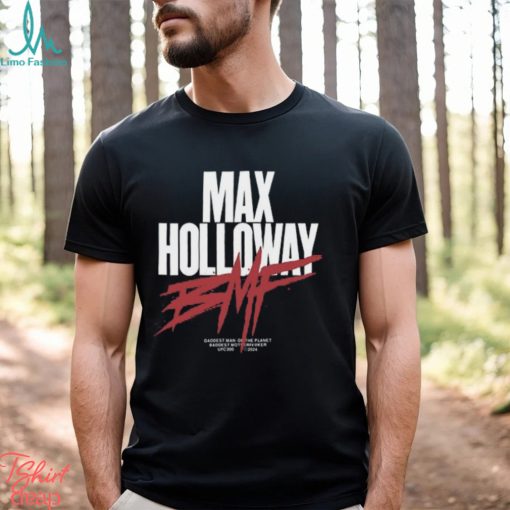 Dmp Bmf Max Holloway T Shirt Unisex T Shirt