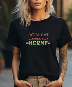 Doja Cat Merch Doja Makes Me Horny T Shirt