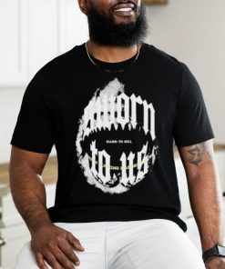 Doknowsworld Wearing Sworn To Us Hard To Hill T Shirt