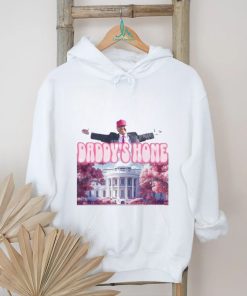 Donald Trump Daddy’s Home Shirt