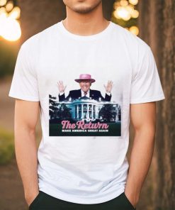 Donald Trump the return make America great again shirt