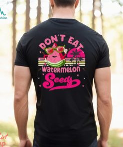 Don't Eat Watermelon Seeds Tank Top shirt