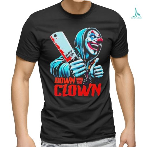 Down With The Clown Icp Hatchet Man Juggalette Shirt