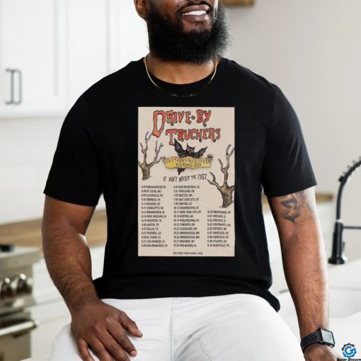 Drive By Truckers Southern Rock Opera Revisited Tour 2024 Poster shirt