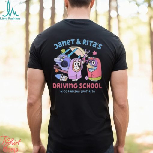 Driving School Janet And Rita Shirt