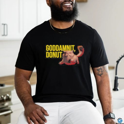 Dungeon Crawler Carl Goddamnit Donut Cat shirt