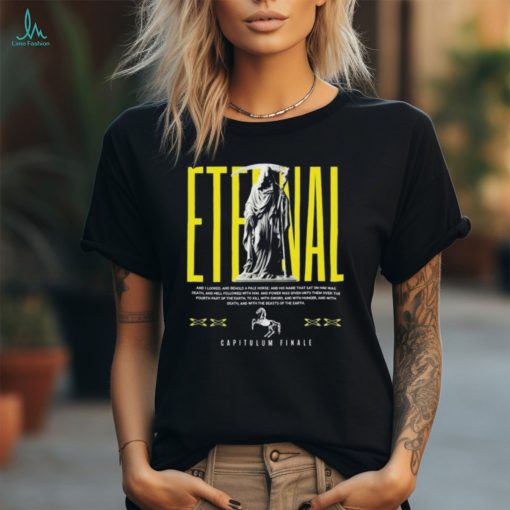 Eternal Capitulum Finale T shirt